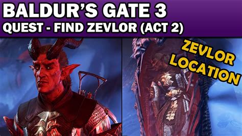 Baldur's Gate 3: Quest - Find Zevlor - Moonrise Towers (ACT 2) - YouTube