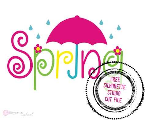 Free 'Spring' Silhouette Studio Design File | Silhouette School | Bloglovin’