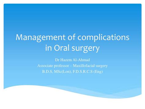 PPT - Management of complications in Oral surgery PowerPoint Presentation - ID:5528557