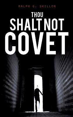 Thou Shalt Not Covet | Cokesbury