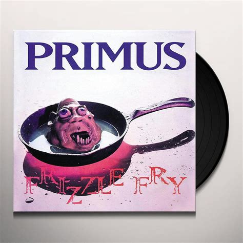 Primus FRIZZLE FRY Vinyl Record