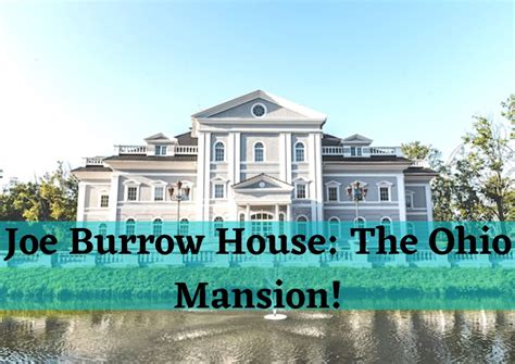 Joe Burrow House: The Ohio Mansion!