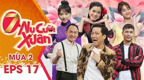 7 Nụ Cười Xuân Mùa 2 Tập 17 Full HD Ngày 11/03/2019 - OVuiNhi