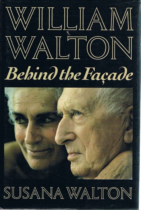 William Walton. Behind The Facade Walton Susana | Marlowes Books