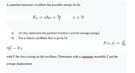 Solved A quantum harmonic oscillator has possible energy | Chegg.com