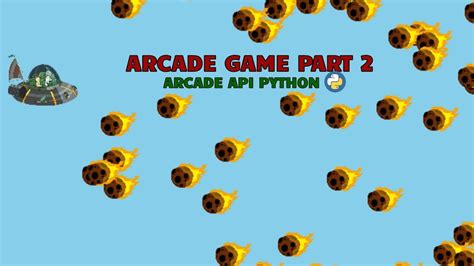 #2 How To Create Arcade Game Using Python Part 2 | Arcade Game Library | nAll In One Code - YouTube