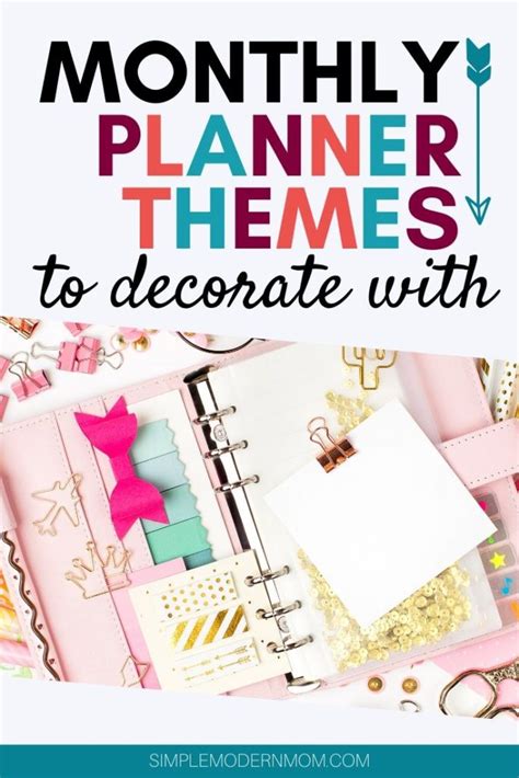 Monthly Planner Theme Ideas To Decorate Your Planner