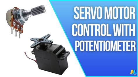 Arduino Servo Motor Control with Potentiometer - YouTube