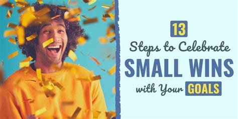 13 Steps to Celebrate Small Wins with Your Goals - ReportWire