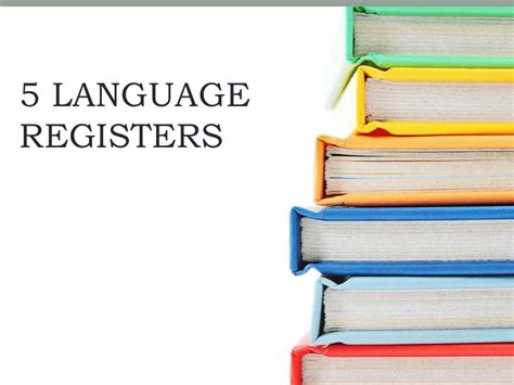 Types of Language Registers