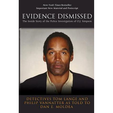 Evidence Dismissed : The Inside Story of the Police Investigation of O ...