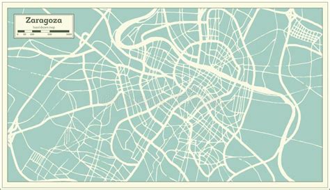 Zaragoza Spain City Map in Retro Style. Outline Map Stock Vector - Illustration of location ...