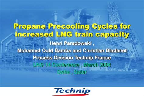 PPT - Propane Precooling Cycles for increased LNG train capacity PowerPoint Presentation - ID:108450