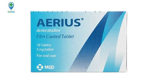 Aerius 5 mg là thuốc gì? Công dụng, cách dùng và lưu ý - YouMed