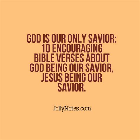 God Is Our Only Savior: 10 Encouraging Bible Verses about God Being Our Savior, Jesus Being Our ...