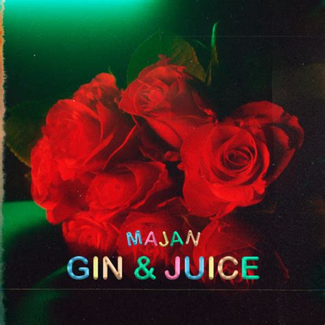 Gin & Juice Song Download: Gin & Juice MP3 German Song Online Free on ...