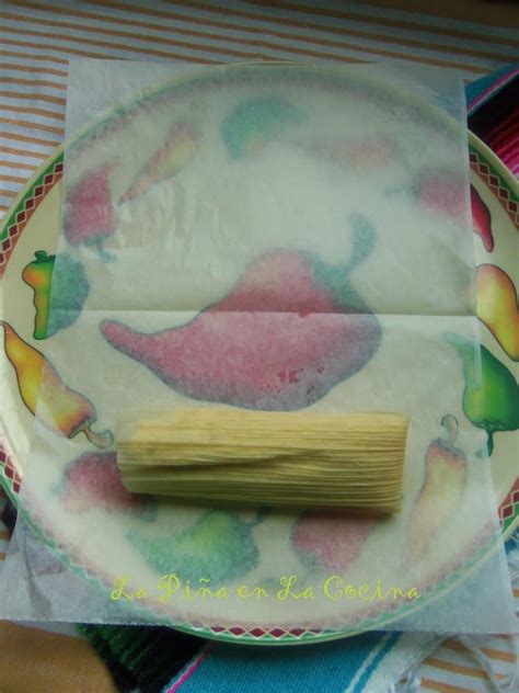 Tamales de Elote Uchepos~Sweet and Savory Fresh Corn Tamales - La Piña ...