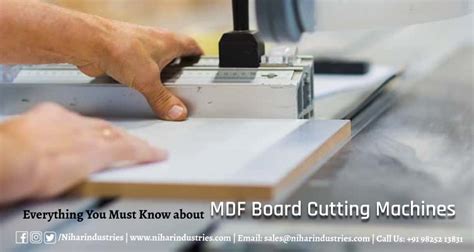 Everything You Must Know about MDF Board Cutting Machines: Nihar Industries