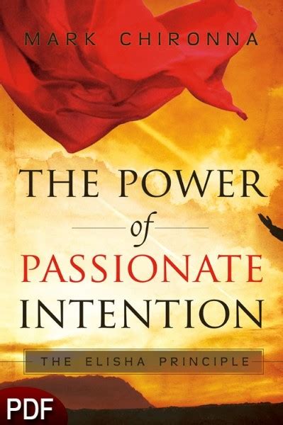 The Power of Passionate Intention (book) by Mark Chironna - Identity Network- Prophetic Resource ...