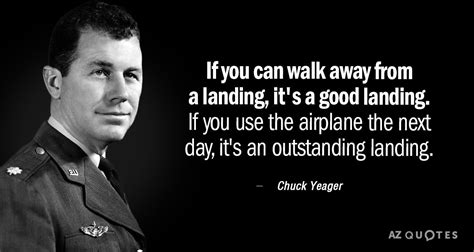 TOP 25 QUOTES BY CHUCK YEAGER | A-Z Quotes