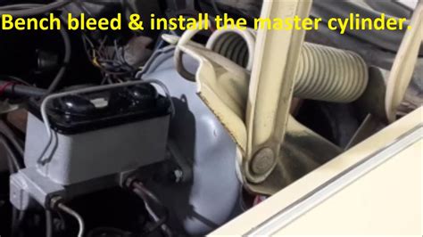 Bench bleed & install the master cylinder! - YouTube