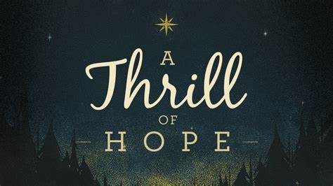 A Thrill of Hope · Dawson