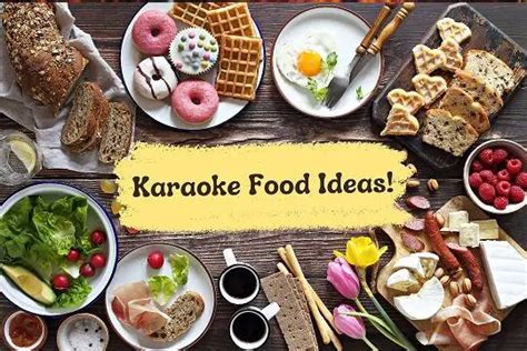 50+ Karaoke Food Ideas (Fuel Your Singing with Delicious Snacks)