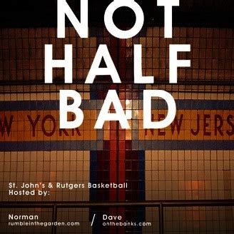 Not Half Bad – the podcast | Listen via Stitcher for Podcasts