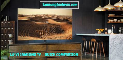 LG Vs Samsung TV: Your Guide To Picking The Best Option