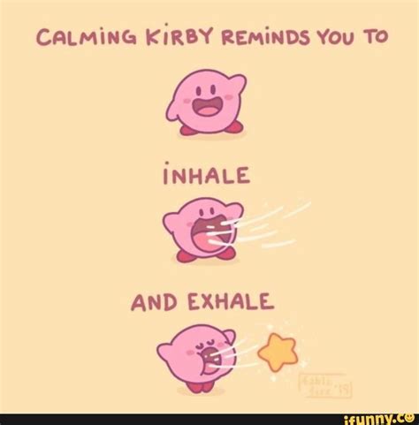 Canina KiRBY REMiNDS You TO - ) | Happy quotes smile, Kirby, Reminder