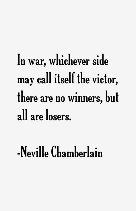 Neville Chamberlain Quotes & Sayings