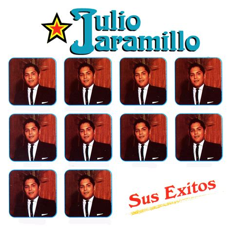 Julio Jaramillo - Sus Exitos | iHeart