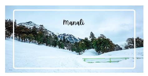 Manali Trip Packages : 20 Best Things to do in Manali with Family in 2023 – Manali Trip Packages