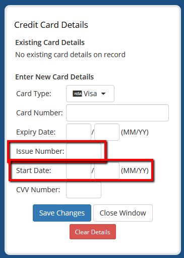 Issue Number and start date being asked for on credit card form ...