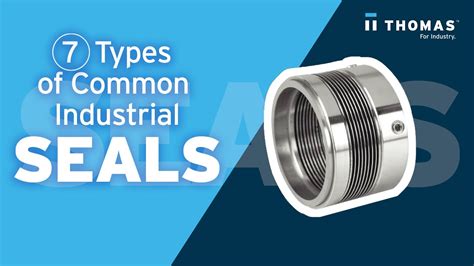 7 Types of Common Industrial Seals. - YouTube