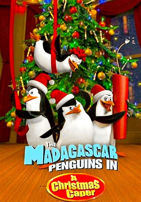 The Madagascar Penguins in a Christmas Caper streaming