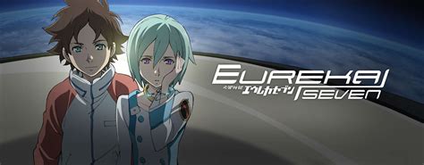 Stream & Watch Eureka Seven Episodes Online - Sub & Dub