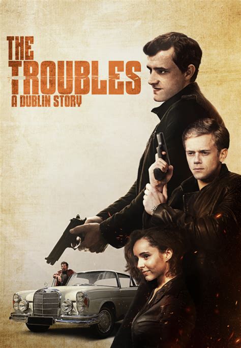 The Troubles A Dublin Story - MPX | Motion Picture Exchange