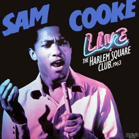 Aural Plexus: Sam Cooke -Live at Harlem the Square Club, 1963 (RCA, 1985)