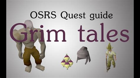 [OSRS] Grim tales quest guide - YouTube