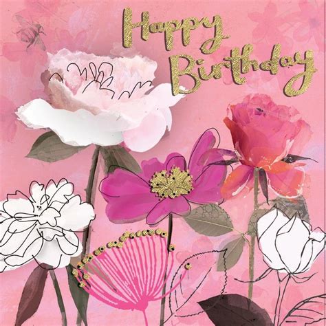 A pretty pink floral birthday card featuring gorgeous flowers and gold accents. With captio ...