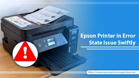 How To Eliminate Epson Printer In Error State Issue Swiftly?