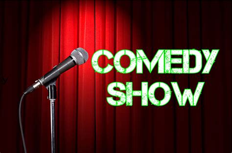 Comedy Show Information - wcnahd2015