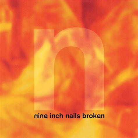 Broken (EP) - Nine Inch Nails - SensCritique