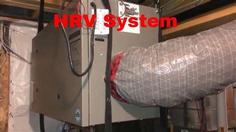 #9 Heat Recovery Ventilation (HRV) System - YouTube