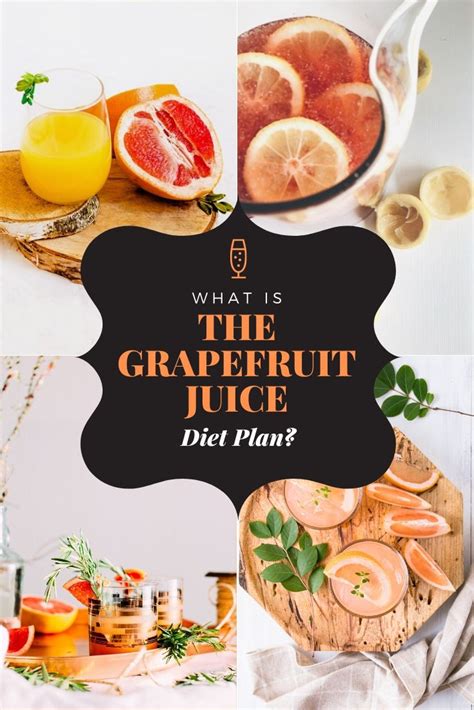 What Is The Grapefruit Juice Diet Plan | Grapefruit juice diet, Juice ...