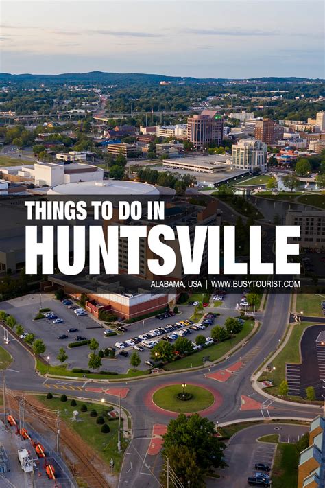 31 Best & Fun Things To Do In Huntsville (AL) - Attractions & Activities