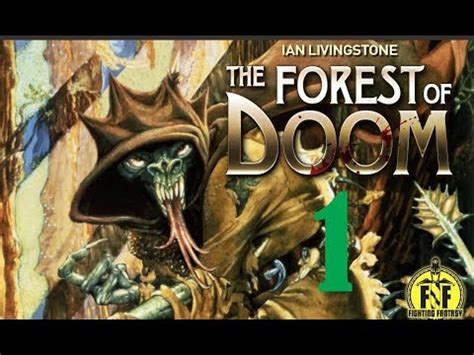 Forest of Doom: Ian Livingstone Fighting Fantasy 01 - YouTube