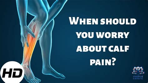 When Should You Worry About Calf Pain - YouTube