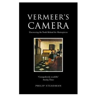 COTE DE TEXAS: Vermeer and the Camera Obscura